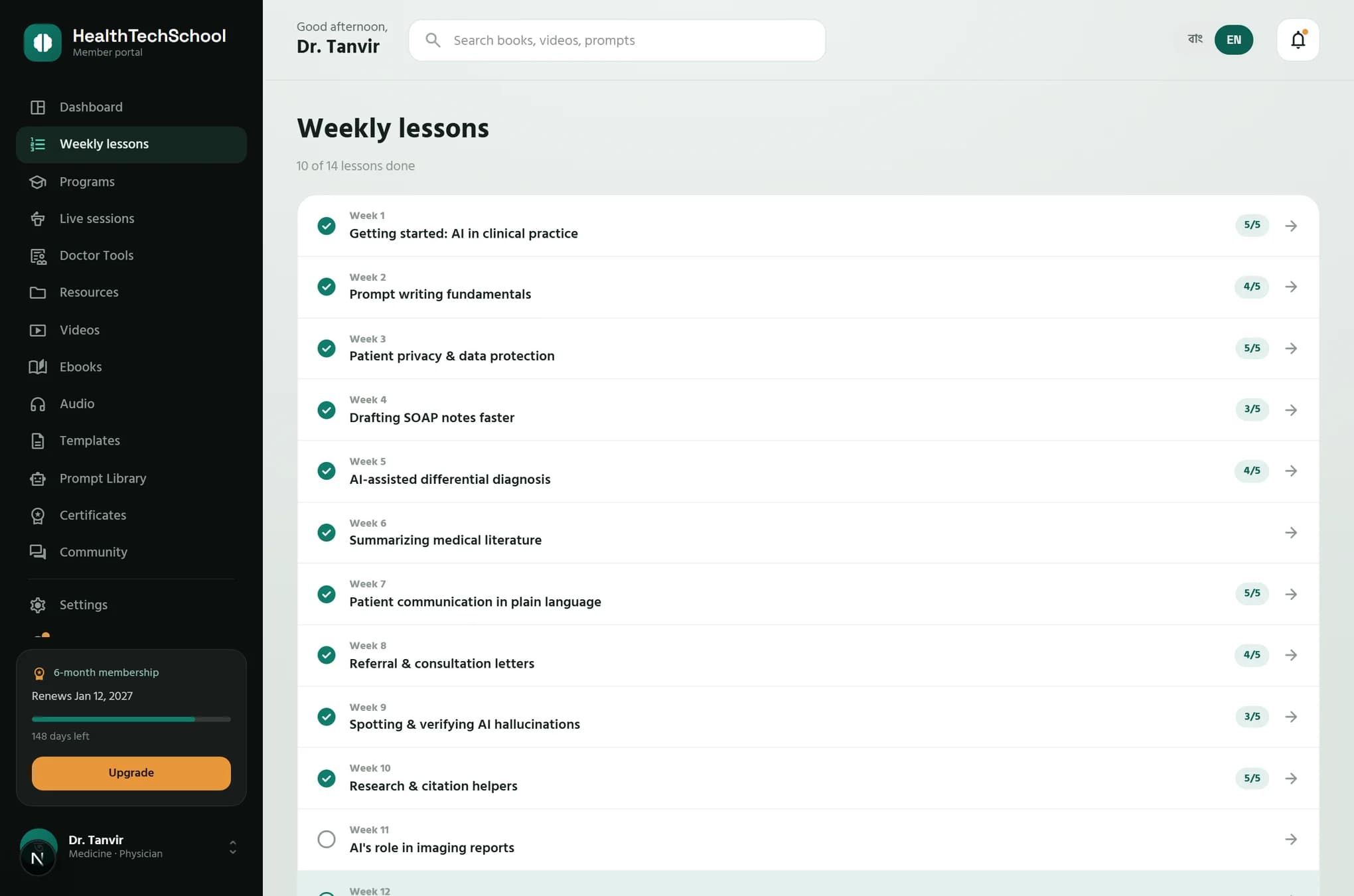 The weekly lessons list, one lesson released per week with completion marks